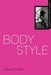 Body Style by Theresa M. Winge