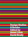 Design Studies: A Reader by Hazel Clark