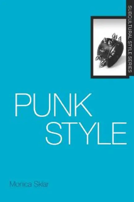 Punk Style by Monica Sklar