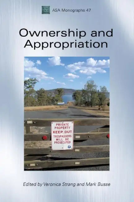 Ownership and Appropriation by Veronica Strang