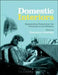 Domestic Interiors by Georgina Downey