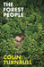 The Forest People by Colin M Turnbull