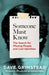 Someone Must Know: The Search for Missing People and Lost Identities by Dave Grimstead