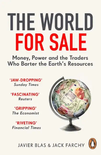 The World for Sale by Javier Blas