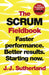 The Scrum Fieldbook by J.J. Sutherland
