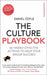 The Culture Playbook by Daniel Coyle