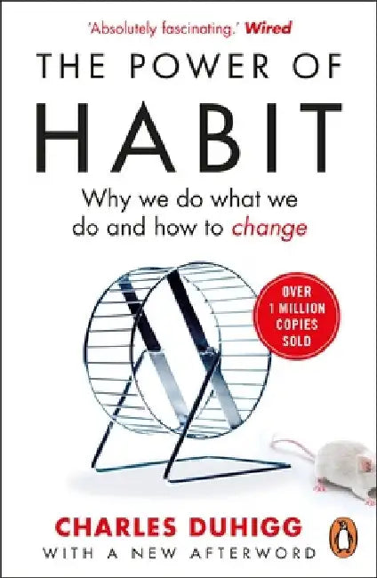 The Power of Habit by Charles Duhigg