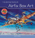 The Vintage Years of Airfix Box Art by Roy Cross