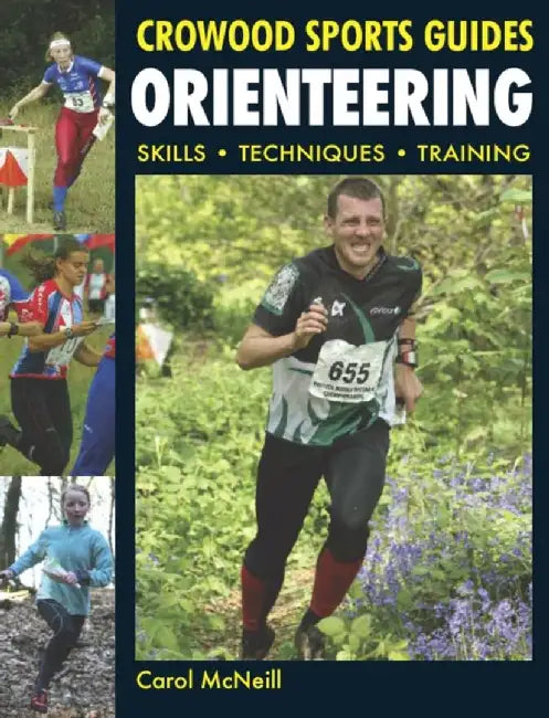 Orienteering: Skills Techniques Training by Carol McNeill