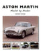 Aston Martin: Model by Model by Andrew Noakes