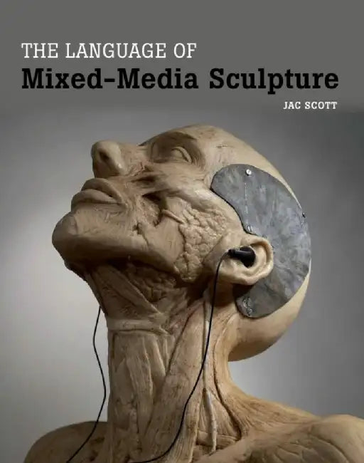 The Language of Mixed-Media Sculpture by Jac Scott
