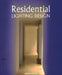Residential Lighting Design by Marcus Steffen