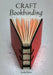 Craft Bookbinding by Linda Orriss