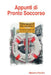 Appunti di Pronto Soccorso by Massimo Pacifici