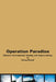 OPERATION PARADISE (standard edition b/w) by Georg Ritschl