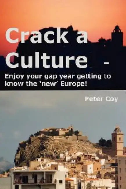 Crack a Culture by Peter Coy