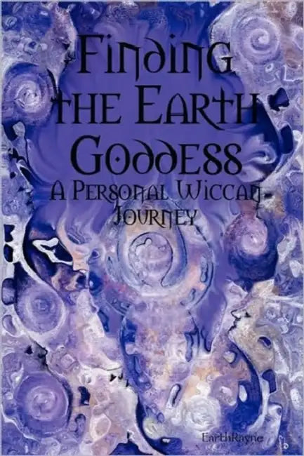 Finding the Earth Goddess by Earthrayne