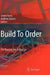 Build to Order: The Road to the 5-Day Car by Glenn Parry