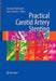 Practical Carotid Artery Stenting: A Practical Guide by Sumaira Macdonald, Gerald Stansby