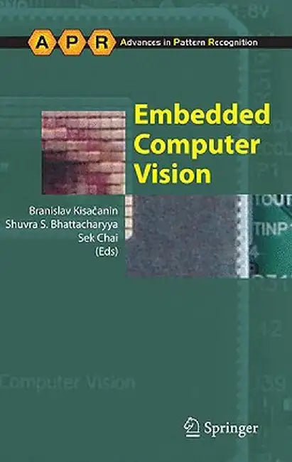 Embedded Computer Vision by Branislav Kisacanin