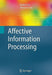 Affective Information Processing by Jianhua Tao