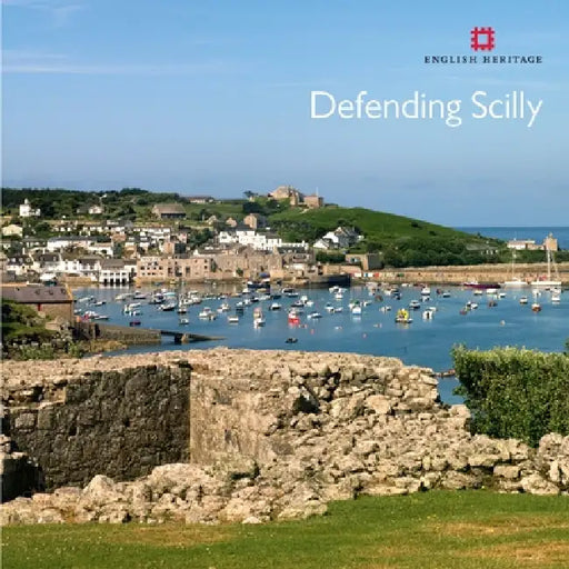 Defending Scilly by Mark Bowden, Allan Brodie