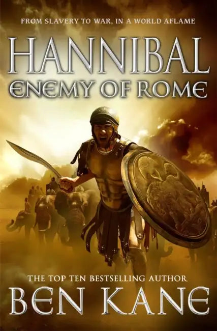 Hannibal: Enemy of Rome by Ben Kane