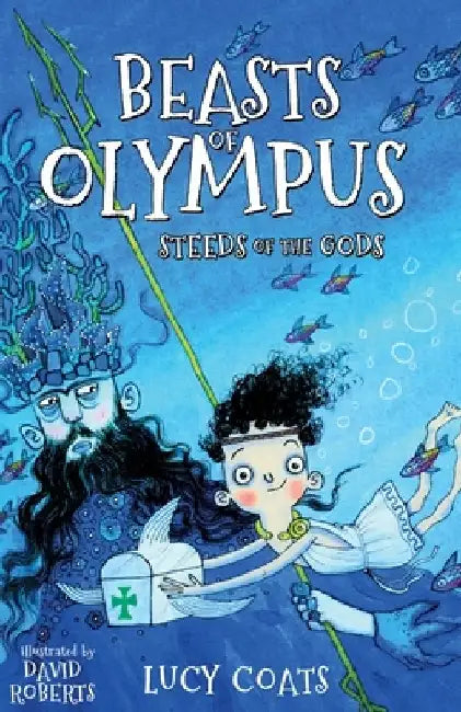 Beasts of Olympus 3: Steeds of the Gods by Lucy Coats