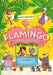 Hotel Flamingo: Holiday Heatwave by Alex Milway