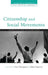 Citizenship and Social Movements: Perspectives from the Global South by Lisa Thompson