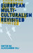 European Multiculturalism Revisited by Alessandro Silj