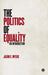 The Politics of Equality: An Introduction by Jason C. Myers