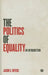 The Politics of Equality: An Introduction by Jason C. Myers