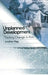 Unplanned Development: Tracking Change in South-East Asia by Jonathan Rigg
