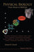 Physical Biology: From Atoms to Medicine by Ahmed H. Zewail