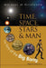 Time, Space, Stars and Man by Woolfson Michael M