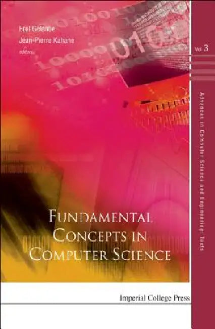 Fundamental Concepts in Comp Sci...(V3) by Gelenbe Erol