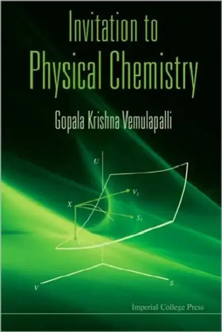 Invitation to Physical Chemistry [With CDROM] by Gopala Krishna Vemulapalli