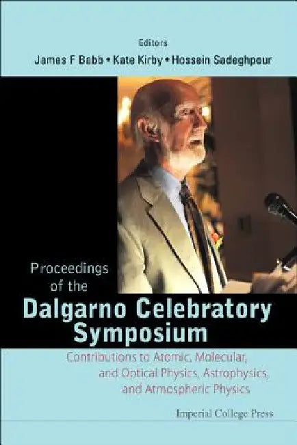 Proc of the Dalgarno Celebratory Symp. by Babb James F