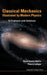 Classical Mechanics Illustrated by Modern Physics: 42 Problems with Solutions by David Guery-Odelin, Thierry LaHaye
