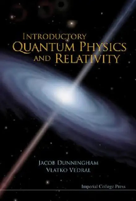 Introductory Quantum Phys & Relativity by Vedral Vlatko