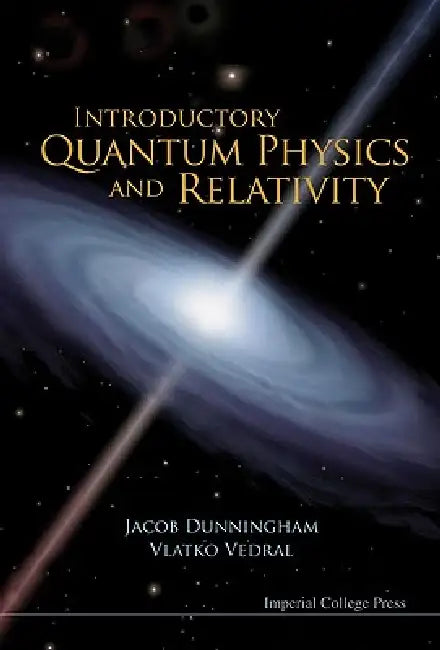 Introductory Quantum Phys & Relativity by Vedral Vlatko