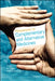 Perspectives on Complementary and Alternative Medicines by Monica Robotin, Ian N. Olver