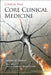 Core Clinical Medicine by Stewart Gordon W