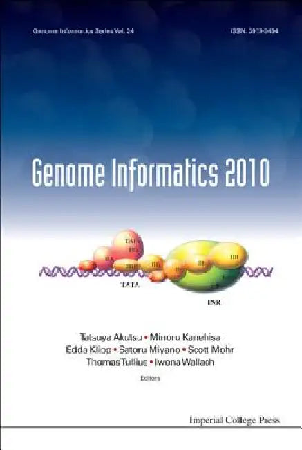 Genome Informatics 2010 (V24) by Akutsu Tatsuya