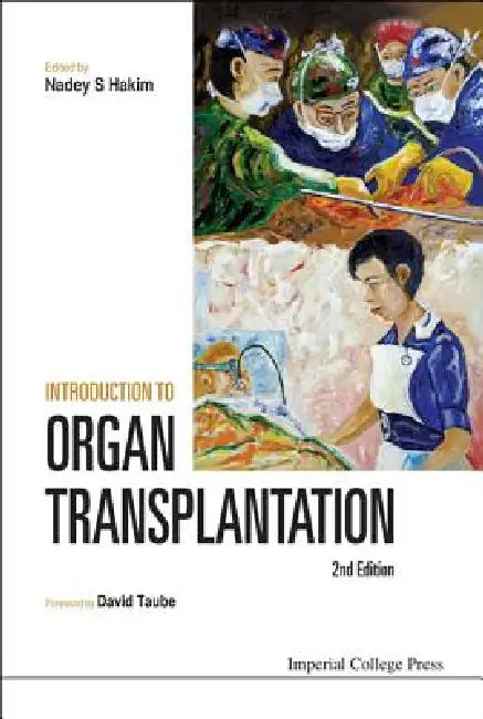 Intro to Organ Transplantation (2ed) by Hakim Nadey S