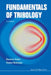 Fundamentals Tribology (2nd Ed) by Gohar Ramsey