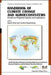 Handbook of Climate Change and Agroecosystems: Global and Regional Aspects and Implications - Joint Publication with the American Society of Agronomy, by Daniel Hillel, Cynthia Rosenzweig