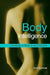 Body Intelligence: Creating a New Environment by Ged Sumner