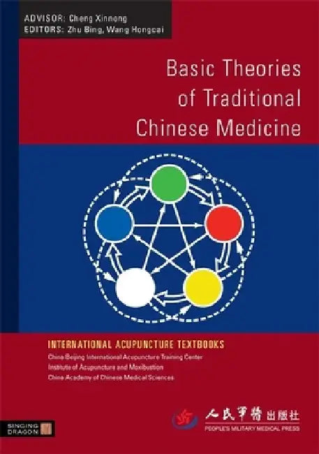 Basic Theories of Traditional Chinese Medicine by Hongcai Wang